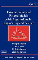 Extreme value and related models with applications in engineering and science /
