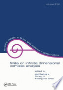 Finite or infinite dimensional complex analysis : proceedings of the 7th Korean-Japanese colloquium /