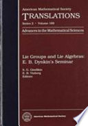 Lie groups and lie algebras : E.B. Dynkin's seminar /