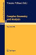 Complex geometry and analysis : proceedings of the international symposium in honour of Edoardo Vesentini, held in Pisa (Italy), May 23-27, 1988 /