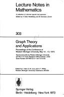 Graph theory and applications. Proceedings of the Conference at Western Michigan University, May 10-13, 1972.