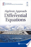 Algebraic approach to differential equations /