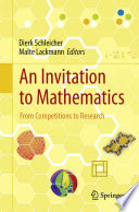 An invitation to mathematics : from competitions to research /