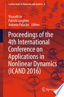 Proceedings of the 4th International Conference on Applications in Nonlinear Dynamics (ICAND 2016) /