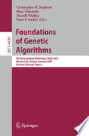 Foundations of genetic algorithms : 9th international workshop, FOGA 2007, Mexico City, Mexico, January 8-11, 2007 : revised selected papers /