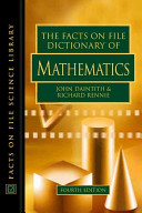 The Facts on File dictionary of mathematics /