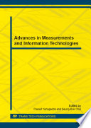 Advances in measurements and information technologies : selected, peer reviewed papers from the 2014 International Conference on Sensors Instrument and Information Technology (ICSIIT 2014), January 18-19, 2014, Guangzhou, China /