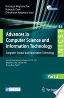 Advances in computer science and information technology : computer science and information technology : second International Conference, CCSIT 2012, Bangalore, India, January 2-4, 2012. Proceedings.