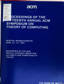 Proceedings of the fifteenth annual ACM Symposium on Theory of Computing : Boston, Massachusetts, April 25-27, 1983 /