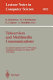 Teleservices and multimedia communications : second International COST 237 Workshop, Copenhagen, Denmark, November 20-22, 1995 : proceedings /