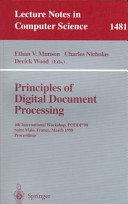 Principles of digital document processing : 4th international workshop, PODDP '98, Saint Malo, France, March 29-30, 1998 : proceedings /