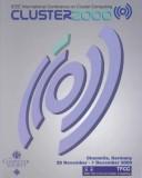 IEEE International Conference on Cluster Computing : 28 November-1 December 2000, Chemnitz, Germany : Cluster2000 : proceedings.