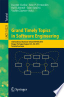 Grand timely topics in software engineering : International Summer School GTTSE 2015, Braga, Portugal, August 23-29, 2015, tutorial lectures /