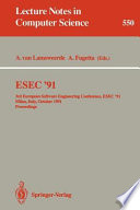 ESEC '91 : 3rd European Software Engineering Conference, ESEC    '91, Milan, Italy, October 21-24, 1991 : proceedings /
