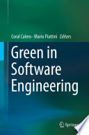 Green in software engineering /