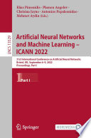 Artificial neural networks and machine learning -- ICANN 2022 : 31st International Conference on Artificial Neural Networks, Bristol, UK, September 6-9, 2022, Proceedings.