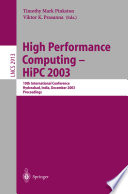 High performance computing, HiPC 2003 : 10th international conference, Hyderabad, India, December 17-20, 2003 : proceedings /