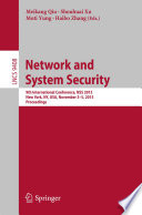 Network and System Security : 9th International Conference, NSS 2015, New York, NY, USA, November 3-5, 2015, Proceedings /