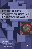 Personal data collection risks in a post-vaccine world /