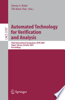 Automated technology for verification and analysis : third international symposium, ATVA 2005, Taipei, Taiwan, October 4-7, 2005 : proceedings /