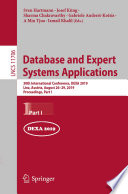 Database and expert systems applications : 30th International Conference, DEXA 2019, Linz, Austria, August 26-29, 2019, Proceedings.