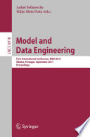 Model and data engineering First International Conference, MEDI 2011, Óbidos, Portugal, September 28-30, 2011 : proceedings /