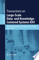 Transactions on large-scale data- and knowledge-centered systems XXV /