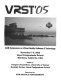 VRST '05 : ACM Symposium on Virtual Reality Software & Technology, November 7-9, 2005, Naval Postgraduate School, Monterey, California, USA /