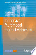 Immersive multimodal interactive presence