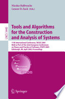 Tools and algorithms for the construction and analysis of systems : 11th international conference, TACAS 2005, held as part of the Joint European Conferences on Theory and Practice of Software, ETAPS 2005, Edinburgh, UK, April 4-8, 2005 : proceedings /