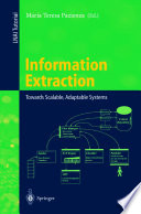 Information extraction : towards scalable, adaptable systems /