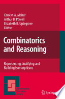 Combinatorics and reasoning representing, justifying and building isomorphisms /