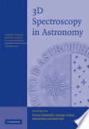 3D spectroscopy in astronomy : XVII Canary Island Winter School of Astrophysics /