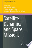 Satellite dynamics and space missions /