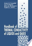Handbook of thermal conductivity of liquids and gases /