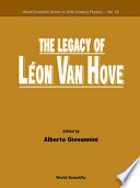 The legacy of Léon Van Hove /