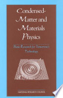 Condensed-matter and materials physics : basic research for tomorrow's technology /