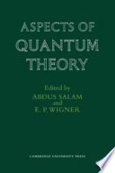 Aspects of quantum theory;