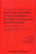 Electronic properties of novel materials--progress in molecular nanostructures : XII International Winterschool, Kirchberg, Tyrol, Austria, March 1998 /