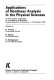 Applications of nonlinear analysis in the physical sciences : invited papers presented at a workshop at Bielefeld, Federal Republic of Germany, 1-10 October 1979 /