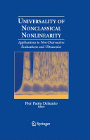 Universality of nonclassical nonlinearity : applications to non-destructive evaluations and ultrasonics /