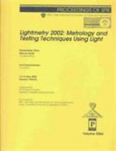 Lightmetry, 2002 : metrology and testing techniques using light : 14-16 May, 2002, Warsaw, Poland /