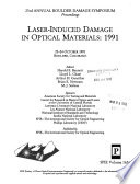 Laser-induced damage in optical materials, 1991 : proceedings, 23rd annual Boulder Damage Symposium, 23-24 October 1991, Boulder, Colorado /