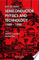 Best of Soviet semiconductor physics and technology, 1989-1990 /