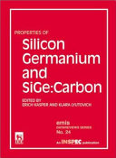 Properties of silicon germanium and SiGe:Carbon /