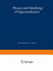 Physics and metallurgy of superconductors; proceedings of the Second and Third Conferences on Metallurgy, Physical Chemistry, and Metal Physics of Superconductors held at Moscow in May 1965 and May 1966. /