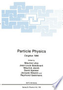 Particle physics : Cargèse 1985 /