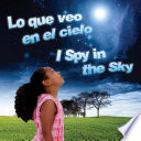 Lo que veo en el cielo = I spy in the sky.