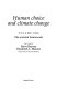 Human choice and climate change : the societal framework /