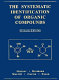 The systematic identification of organic compounds /